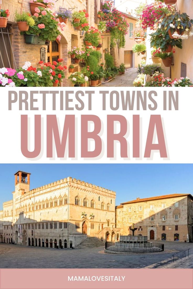 the streets and buildings in umbria with text overlay reading prettiest towns in umbria