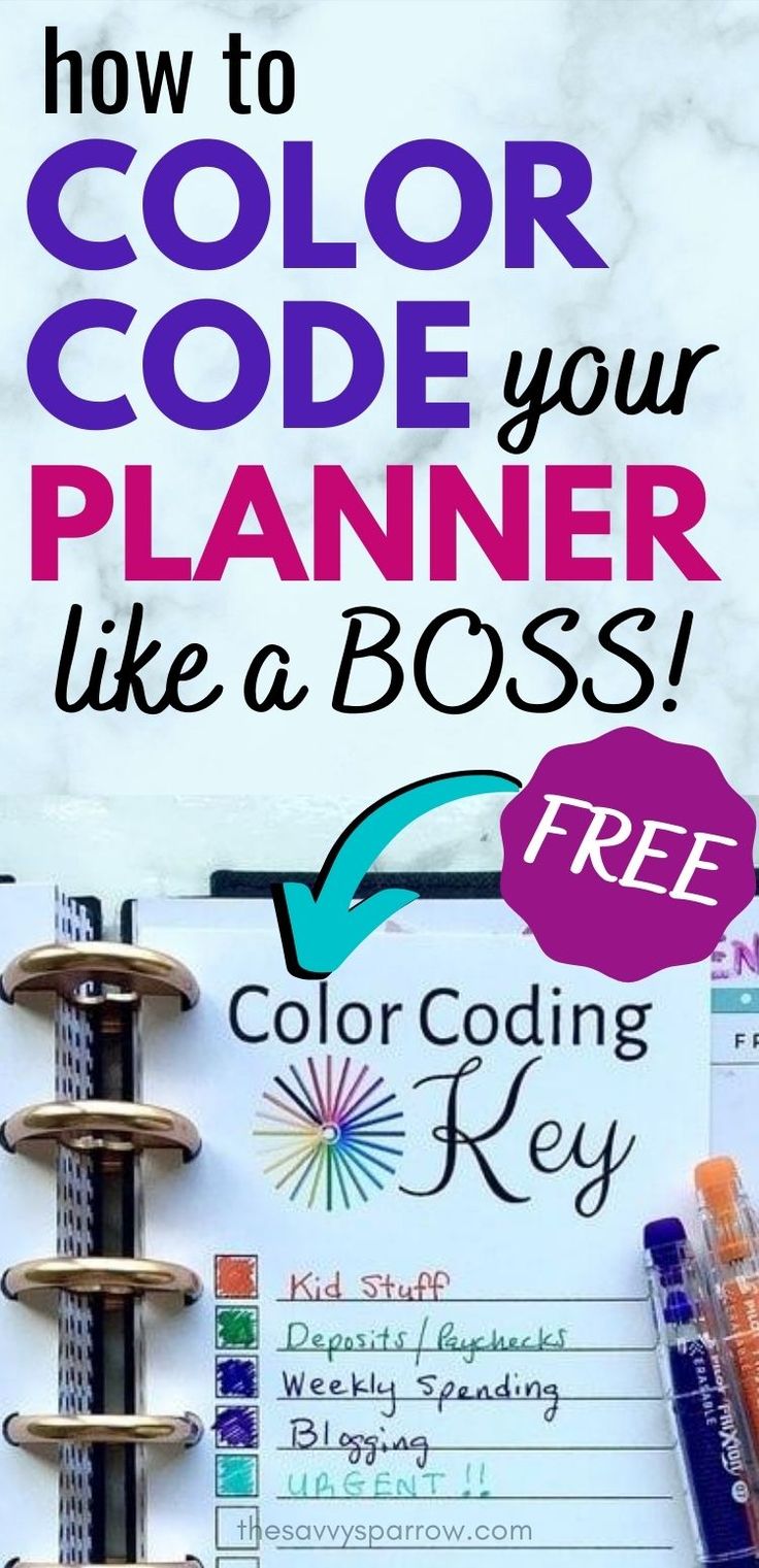 a planner with the words how to color code your planner like a boss on it