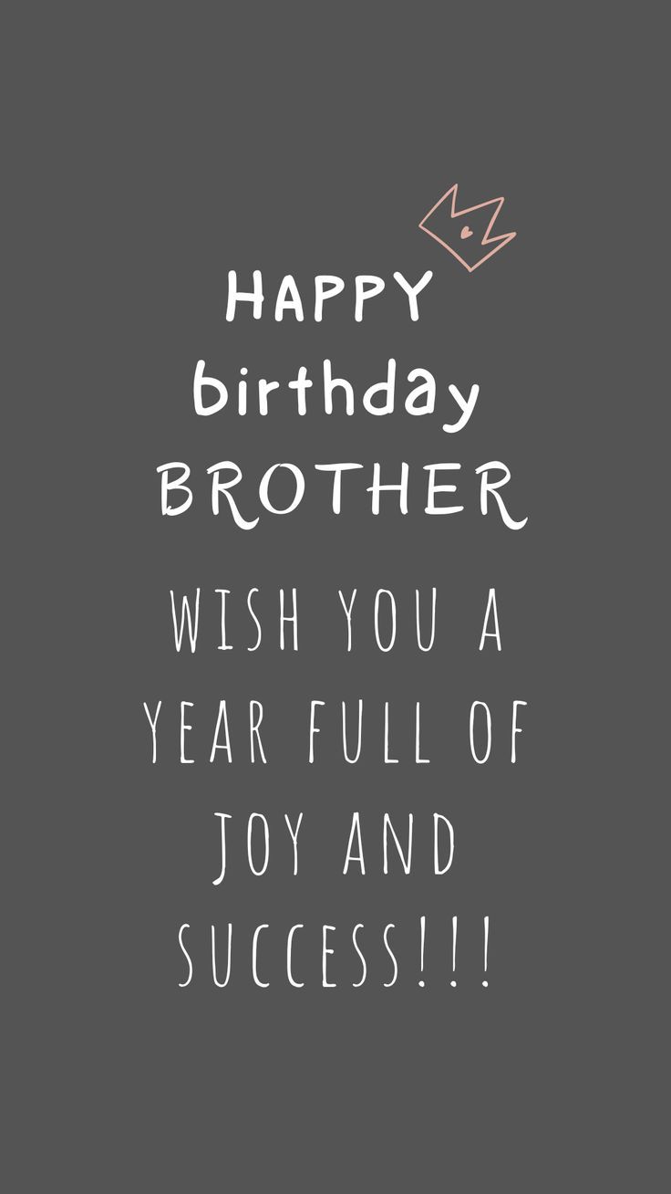 a birthday card with the words happy birthday brother wish you a year full of joy and success