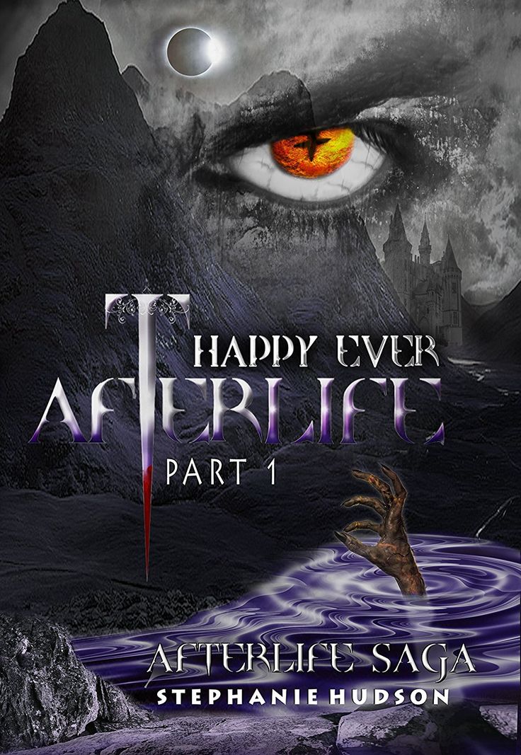 the cover for happy ever after life, part 1 by stephanie hudson with an evil eye