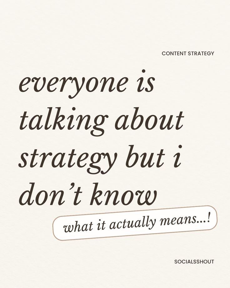 someone is talking about strategy but i don't know what it actually means