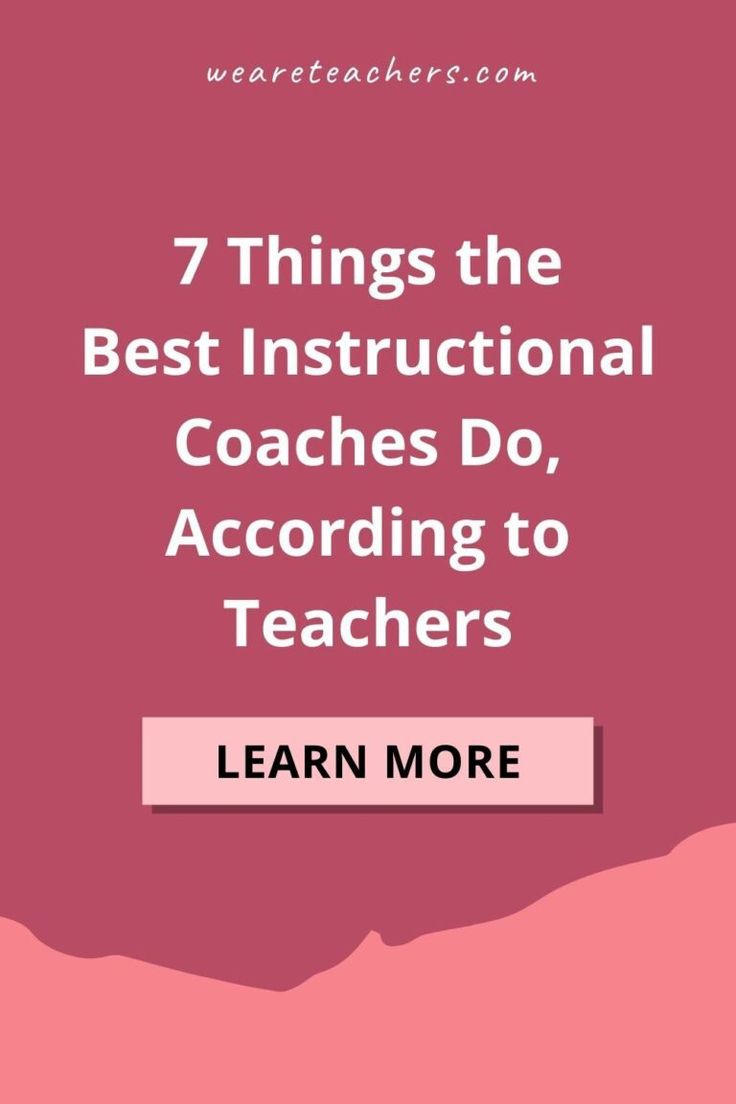 a pink background with the words 7 things the best instructional coaches do according to teachers learn more