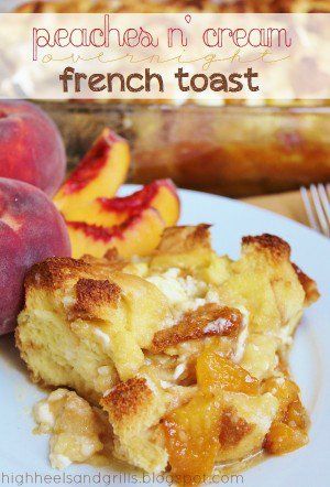 peaches and cream french toast on a white plate