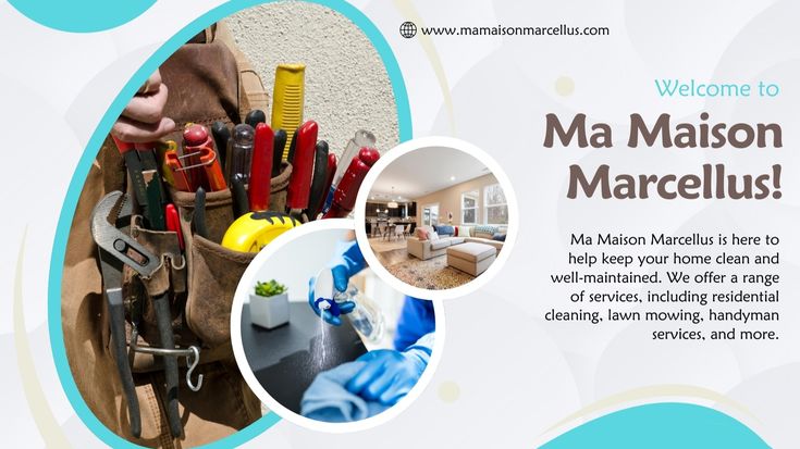 Ma Maison Marcellus | Your Trusted Home Service Experts