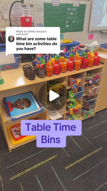 a table with bins full of children's toys and an ad that reads, what are some table time activities do you have?