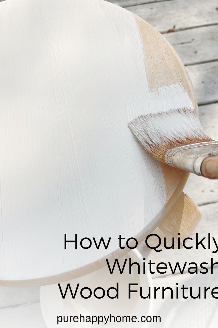 how to quickly paint whitewash wood furniture