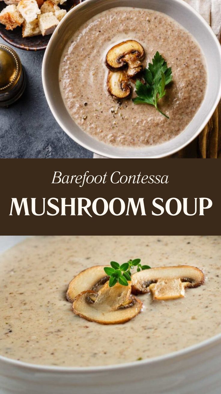 Barefoot Contessa Mushroom Soup Simple Mushroom Soup Recipes, Mushroom Soup Dried Mushrooms, Mushroom Soup For Two, Mushroom Soup Puree, Ina Garten Mushroom Soup, Bean And Mushroom Soup, French Mushroom Soup Recipes, What To Serve With Mushroom Soup, Martha Stewart Soup Recipes