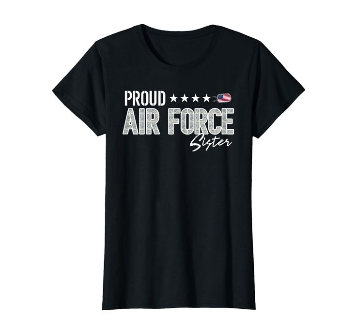 PRICES MAY VARY. Show your pride in your brother or sister who proudly serves in the US Military. If they are DD-214 Veteran, in the Reserves, National Guard, Active Duty, or retired they deserve your love and support while they defend the United States in the Air Force. Click 'ftwdesigns Proud Air Force Family' at the top for more awesome designs! Lightweight, Classic fit, Double-needle sleeve and bottom hem Air Force Families, Air Force Mom, Sister Tshirts, Love And Support, Us Military, National Guard, Branded T Shirts, Air Force, Top Styles