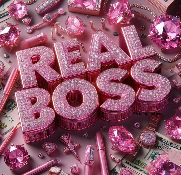 the words real boss are surrounded by pink diamonds and other jewelry on top of money