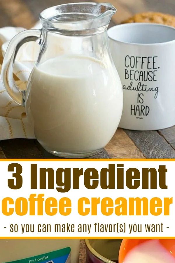 three ingredients for coffee creamer on a wooden table with text overlay that reads 3 ingredient coffee creamer so you can make any flavor you want