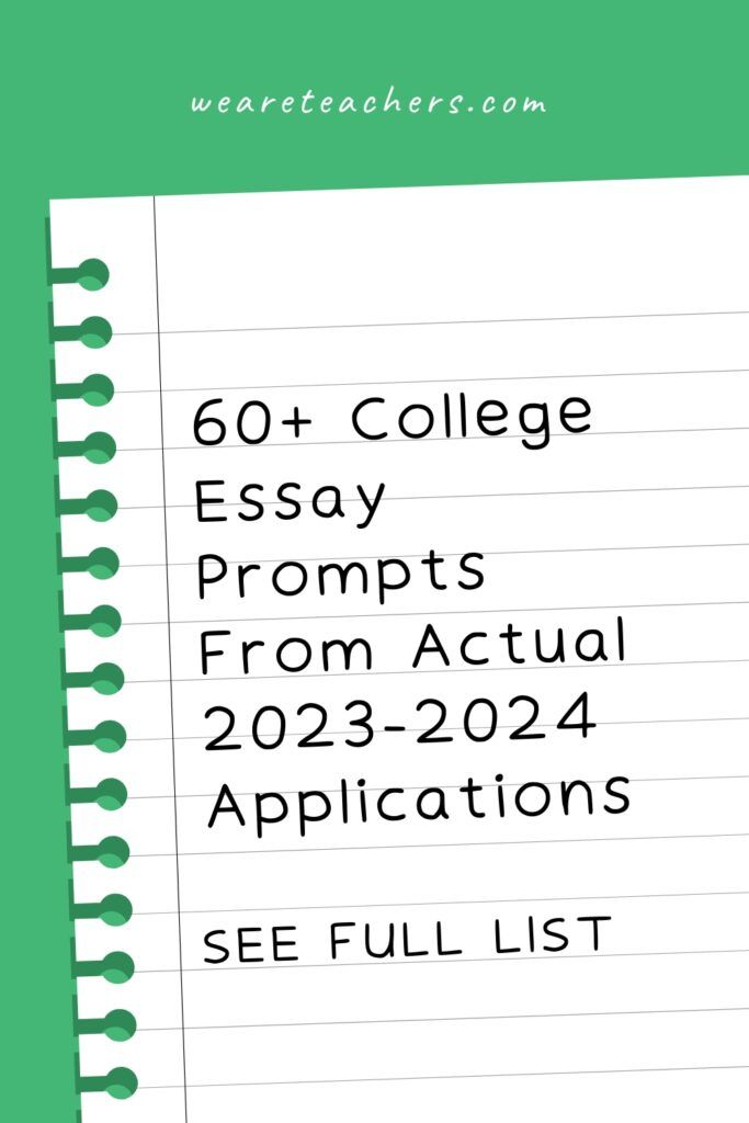 a notepad with the words college and text that reads, 60 + college essay prompts from actual 2012 - 202 applications see full list