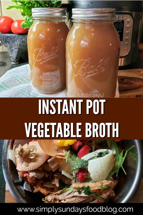 instant pot vegetable broth recipe in mason jars