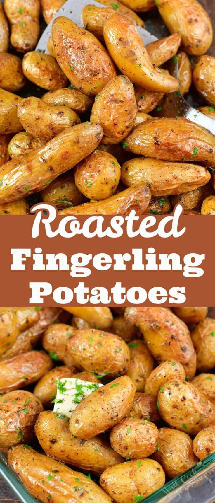 roasted fingerling potatoes with parsley on top in a glass dish and the title reads roasted fingerling potatoes