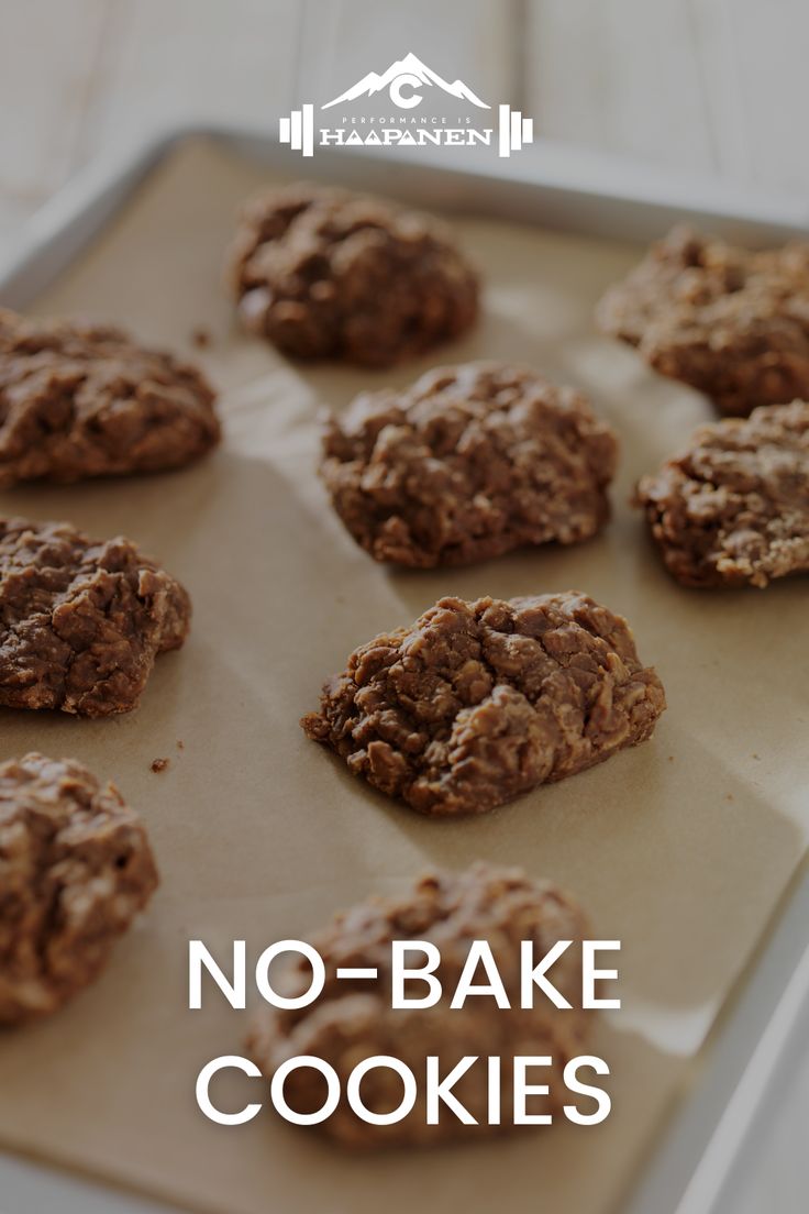 no - bake cookies on a baking sheet with text overlay that reads, no - bake cookies