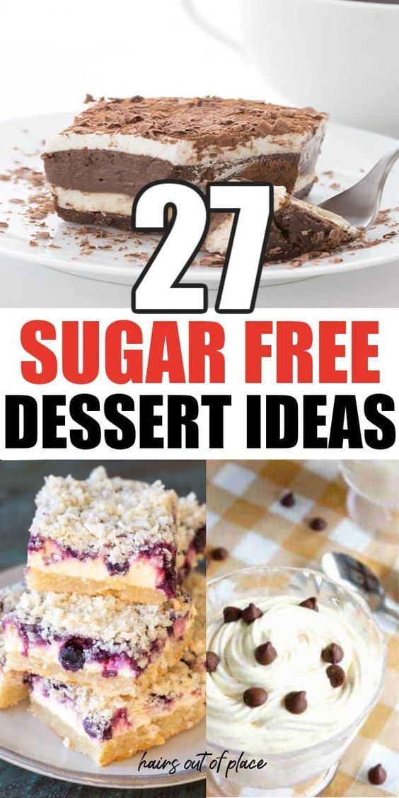 some desserts that are on a plate with the words 21 sugar free dessert ideas