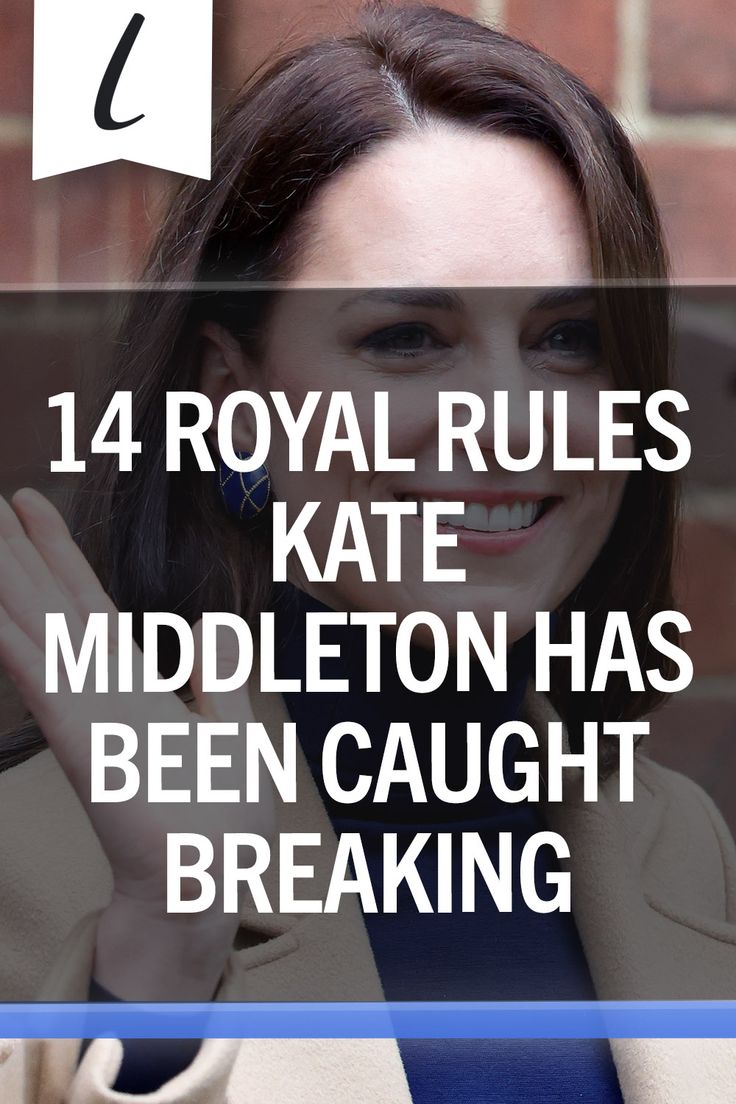 the royal rules kate middleton has been caught breaking