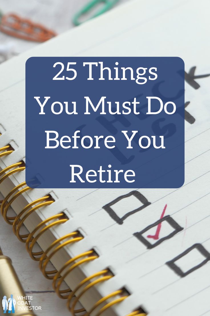 an open notebook with the words 25 things you must do before you retrire