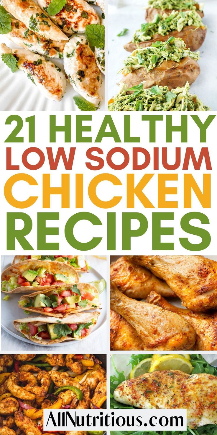 the cover of 21 healthy low - soum chicken recipes, with pictures of different foods