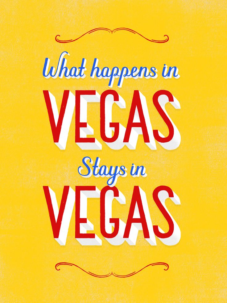 an advertisement with the words what happens in vegas stays in vegass on it's yellow background