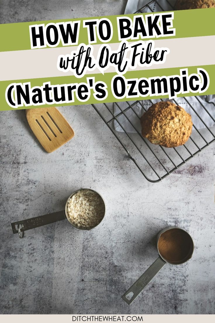 baking utensils with text overlay reading how to bake with off - fiber nature's organic