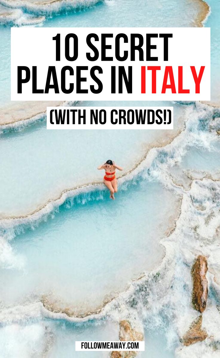 a woman floating in the water with text overlay reading 10 secret places in italy with no crowds