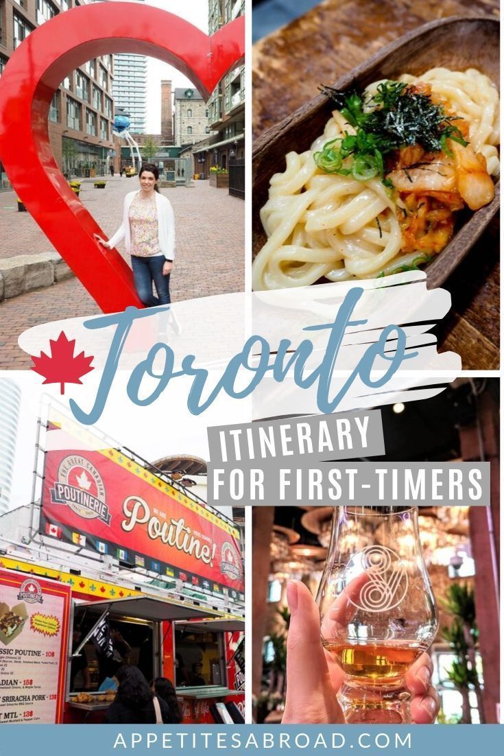 a collage of photos with the words toronto itinery for first - timers