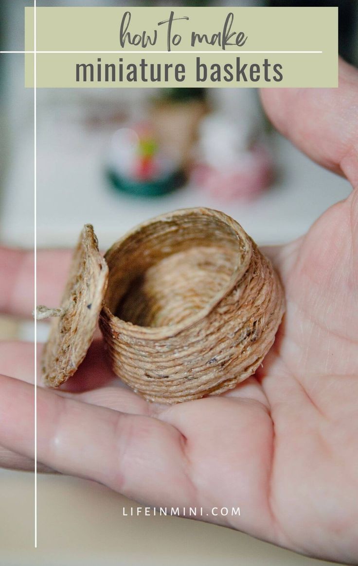 a hand holding some kind of miniature basket with the words how to make miniature furniture baskets