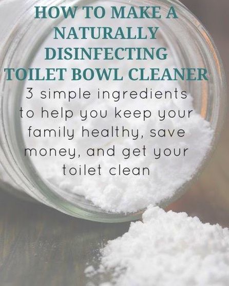 how to make a disinfecting toilet bowl cleaner 3 simple ingredients to help you keep your family healthy, save money, and get your toilet clean