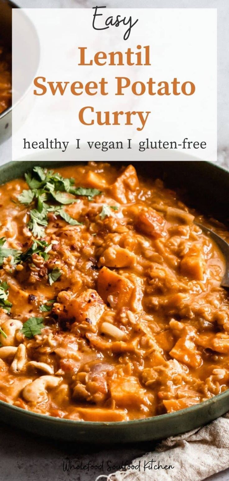 an easy lentil sweet potato curry recipe in a skillet with the title text overlay