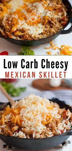 low carb cheesy mexican skillet is an easy and delicious meal that's ready in less than 30 minutes