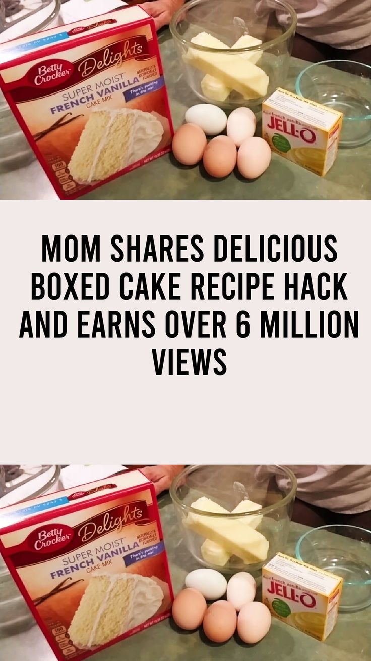 mom shares delicious boxed cake recipe hack and earn over 6 million views