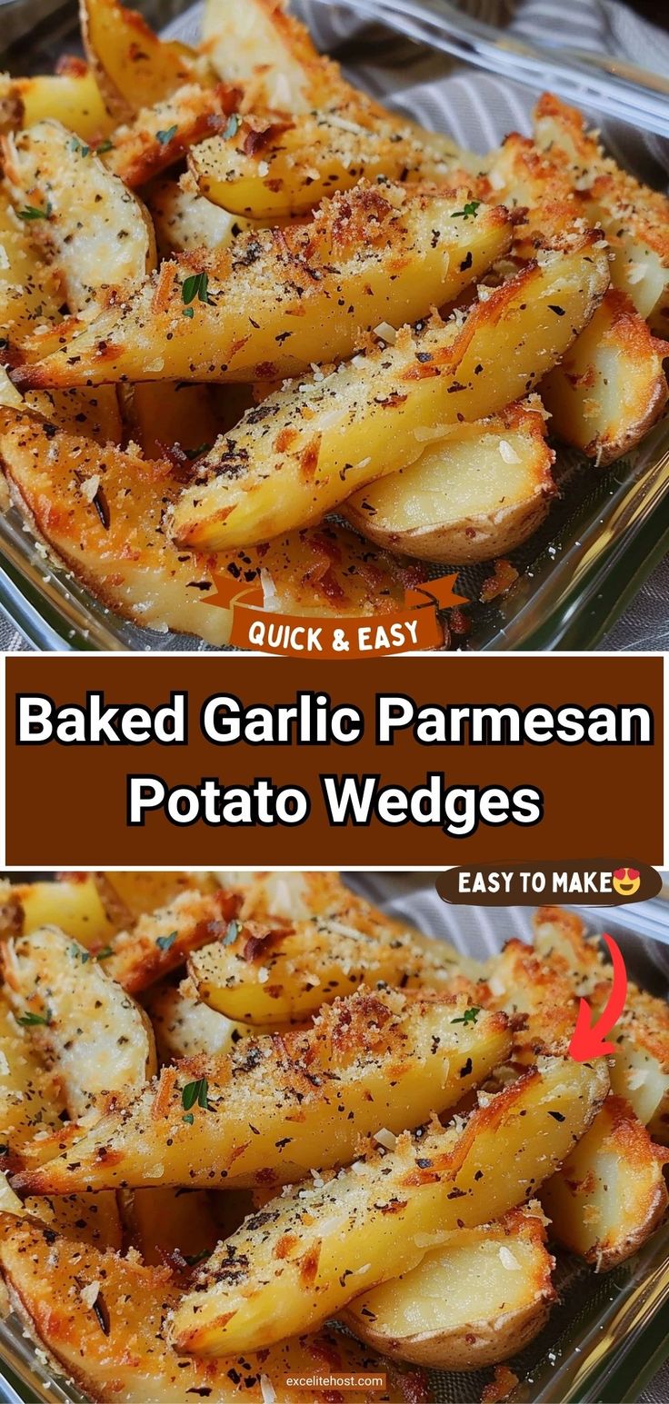 baked garlic parmesan potato wedges in a casserole dish with text overlay