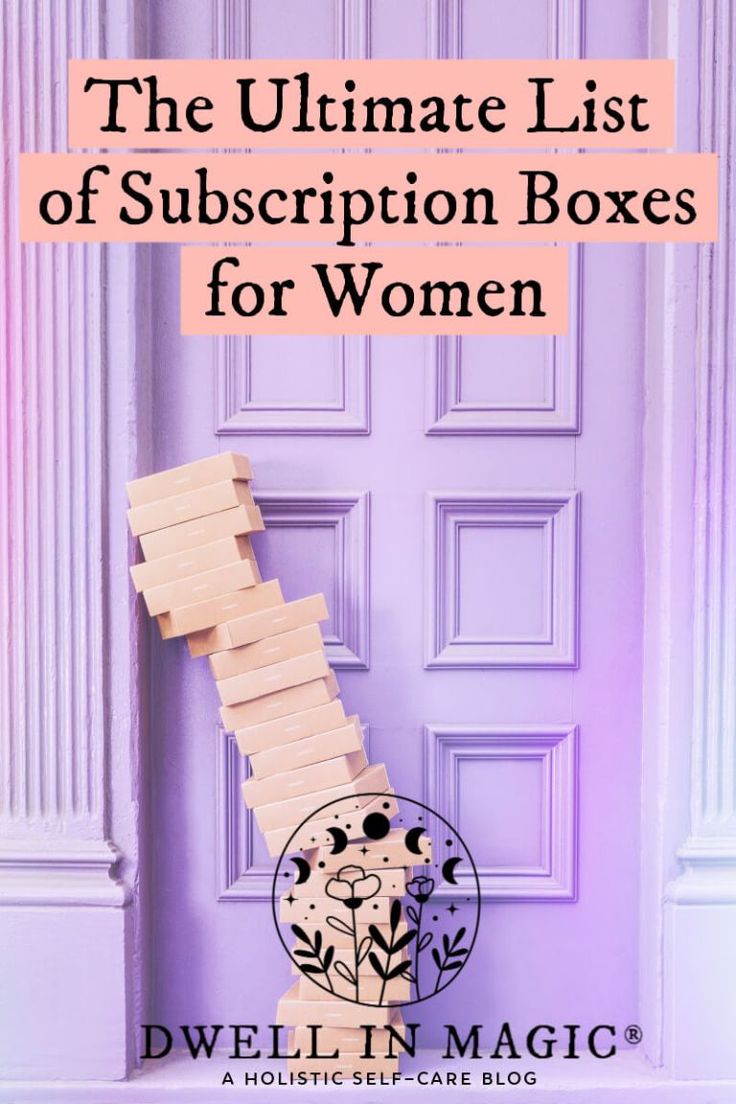 the ultimate list of subscription boxes for women