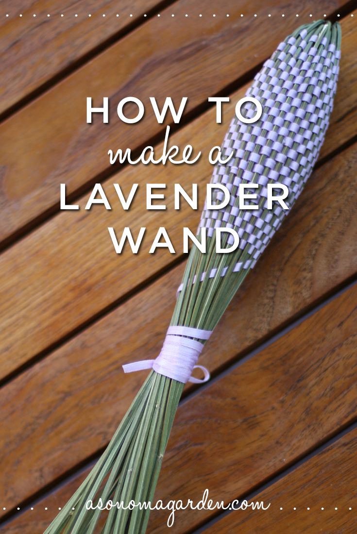 how to make a lavender wand