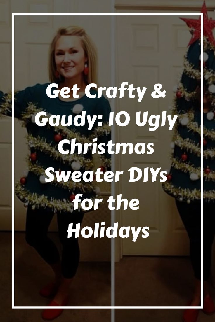 Christmas sweaters Homemade Tacky Christmas Sweater, Easy Ugly Sweater Ideas Diy, How To Make Ugly Christmas Sweater Diy, Ugly Christmas Sweater Diy Ideas, Diy Christmas Sweatshirts Ideas, Diy Christmas Ugly Sweater Ideas, Ugly Sweater Diy Funny, Ugly Sweaters Ideas, Diy Ugly Sweater Ideas For Women