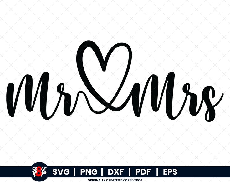 the word mr and mrs with a heart on it