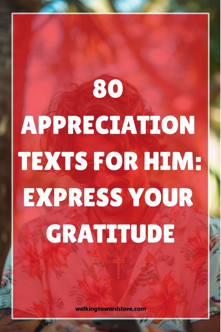 a woman with her hands on her chest and the words, appreciation texts for him express your