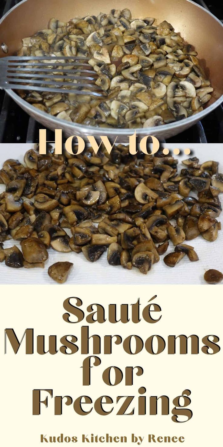 how to saute mushrooms for freezing