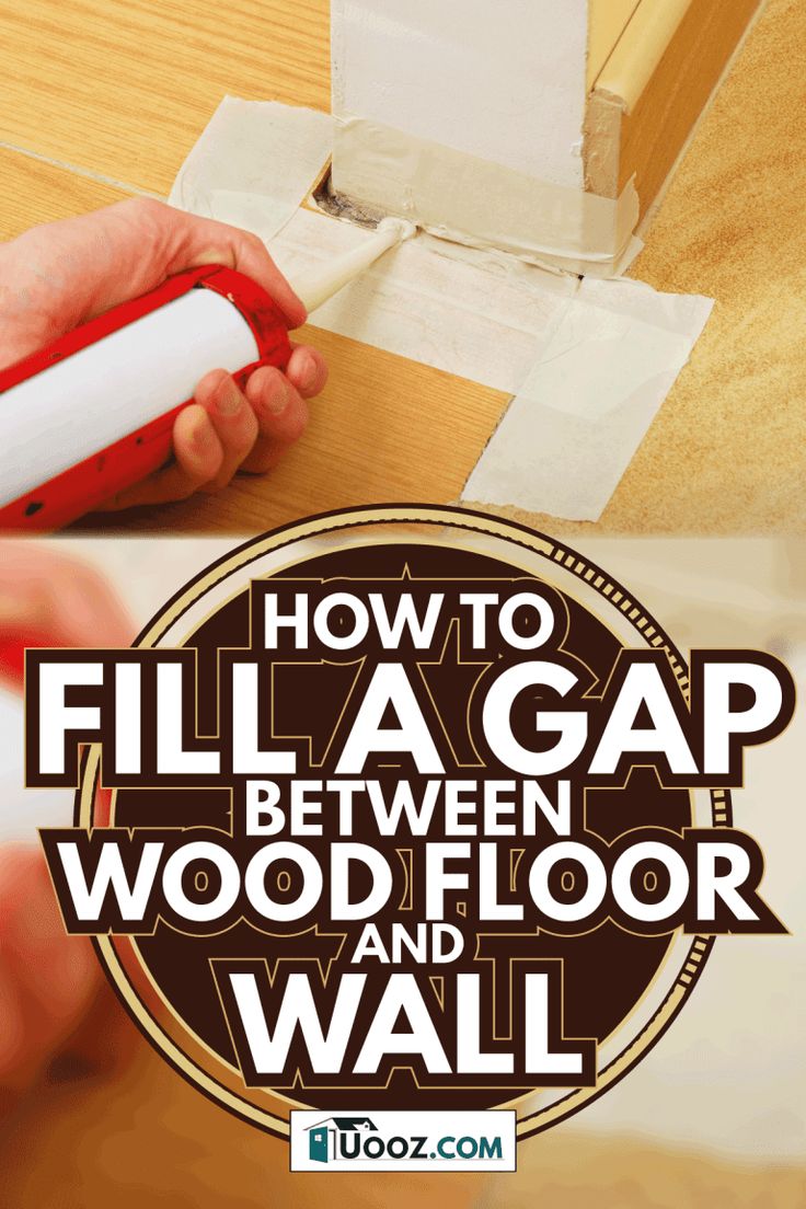 how to fill a gap between wood floor and wall with the words how to fill a gap between wood floor and wall