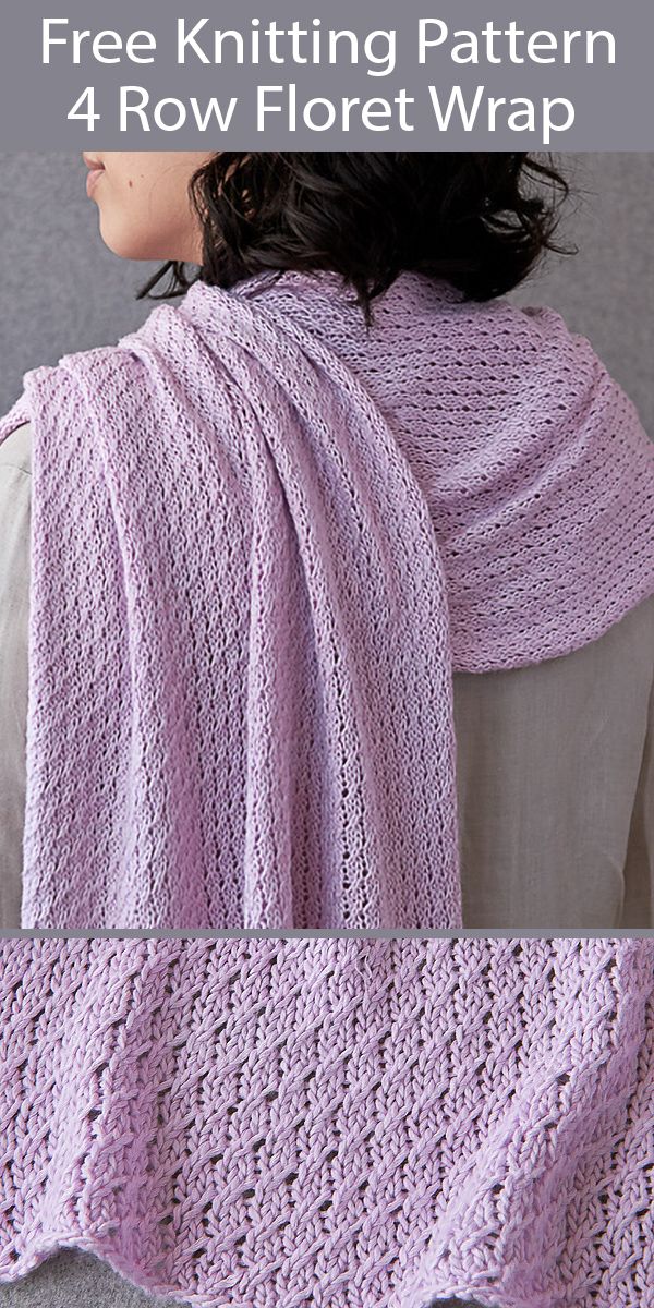 a woman wearing a pink knitted shawl with text that reads free knitting pattern 4 row floret wrap