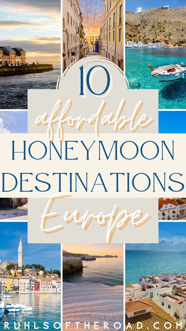 the top 10 incredible honeymoon destinations in europe