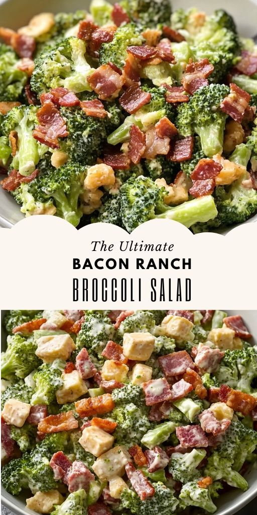 the ultimate bacon ranch broccoli salad in a bowl