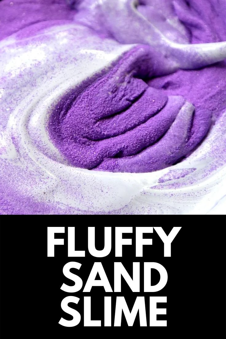 a bowl filled with purple sand next to the words fluffy sand slime