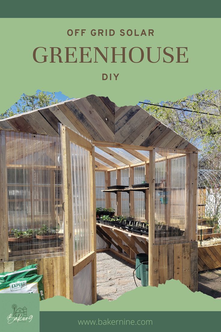 a greenhouse with the words off grid solar greenhouse diy on it and an image of plants