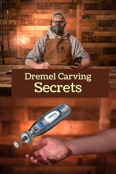 a man in an apron sitting at a table with his hand on the counter and text overlay that reads dremel carving secrets