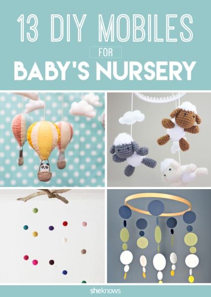 baby's nursery mobiles with the words 13 diy mobiles for baby's nursery