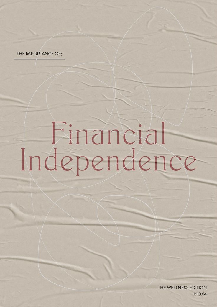 the cover of financial independence, with an abstract background