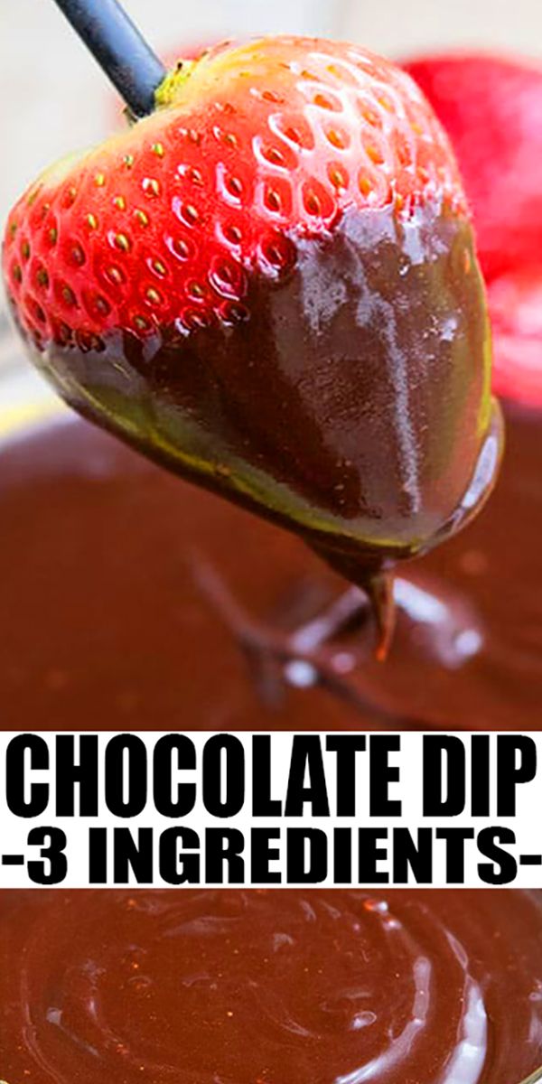 chocolate dip with 3 ingredients in it and the title overlay reads chocolate dip 3 ingredients