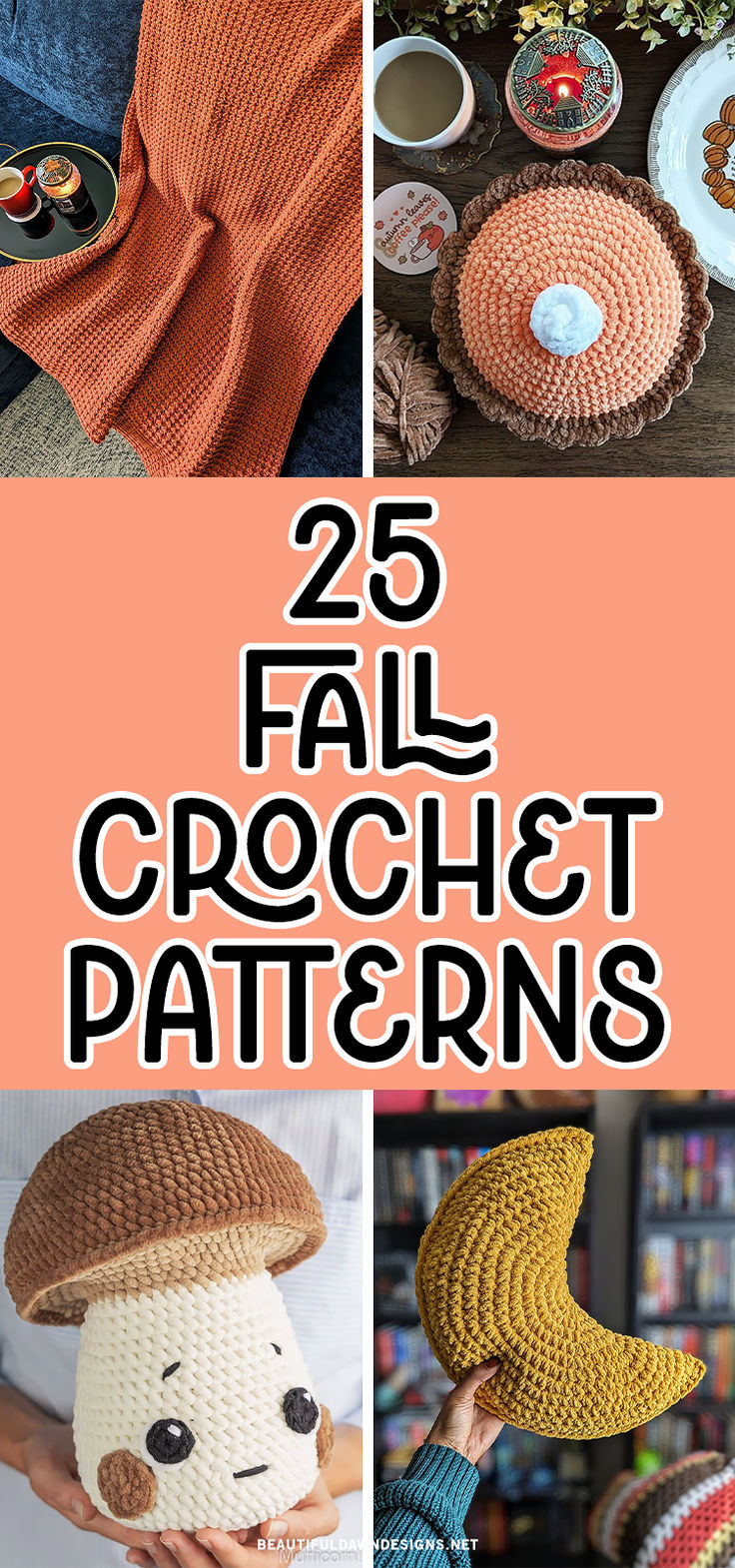 crochet patterns for fall and winter with text overlay that reads, 25 fall crochet patterns