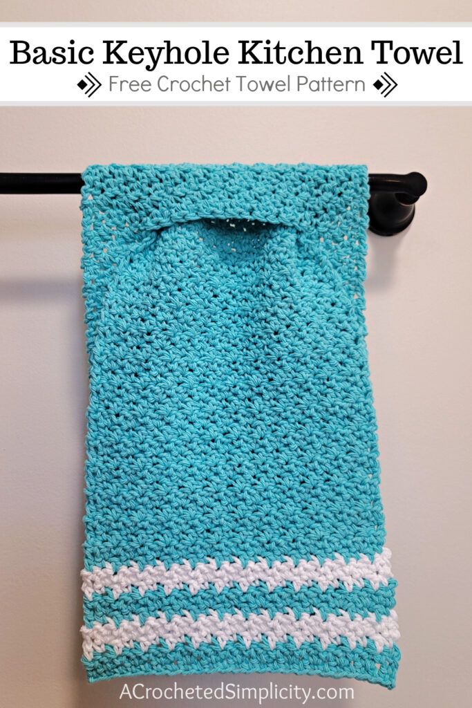 a crocheted towel hanging from a hook on a clothes line with text overlay reading basic keyhole kitchen towel free crochet towel pattern